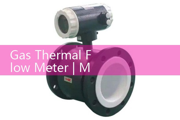 Selection of Shenyang Quality Flow Meter